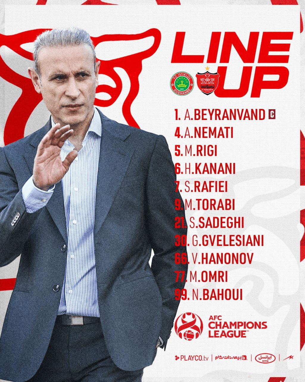 لیگ قهرمانان آسیا| اعلام ترکیب پرسپولیس مقابل استقلال تاجیکستان لیگ قهرمانان آسیا| اعلام ترکیب پرسپولیس مقابل استقلال تاجیکستان