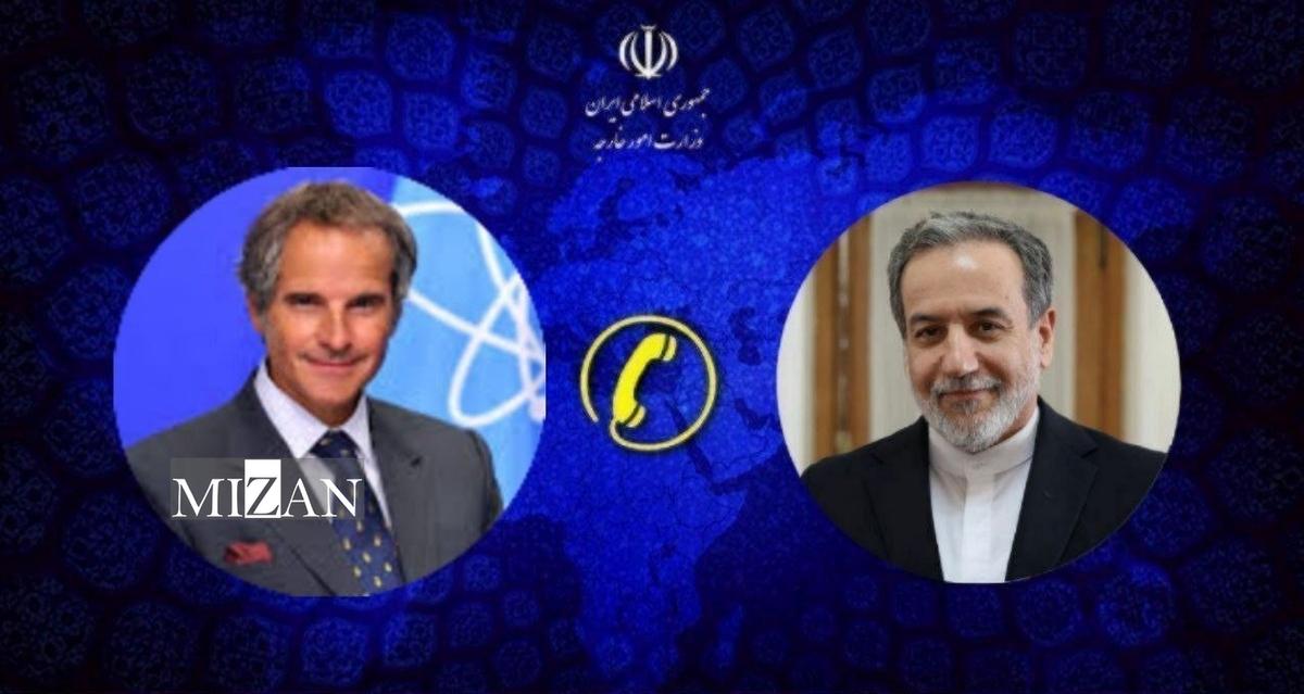 گفت‌وگوی تلفنی عراقچی با مدیرکل آژانس بین‌المللی انرژی اتمی