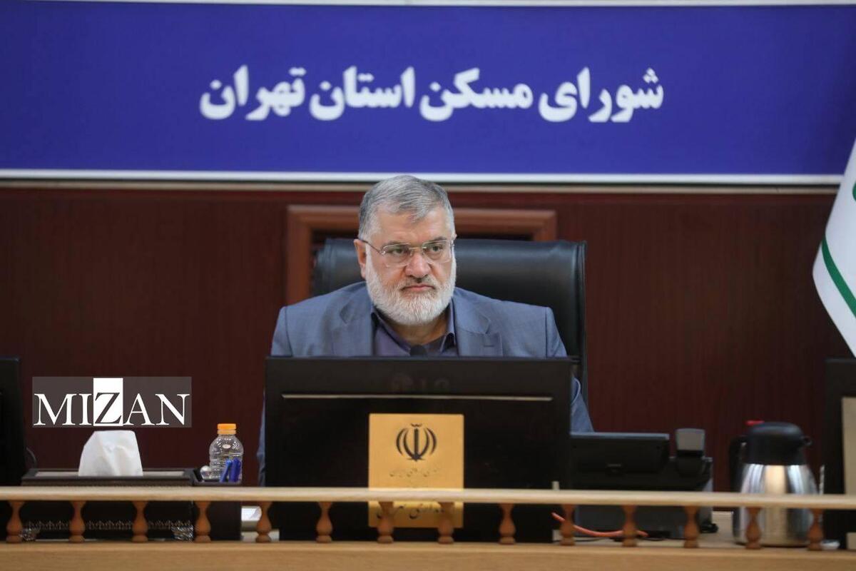 استاندار تهران: مصوبات نهضت ملی مسکن استان تهران به قید فوریت وارد فاز اجرایی شود