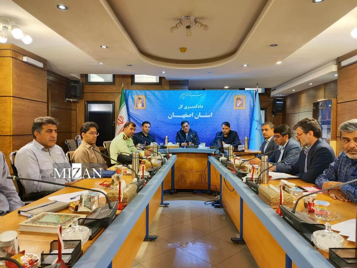 دادستان اصفهان: عملکرد دستگاه‌ها در مقابله با سرقت ارزیابی می‌شود 